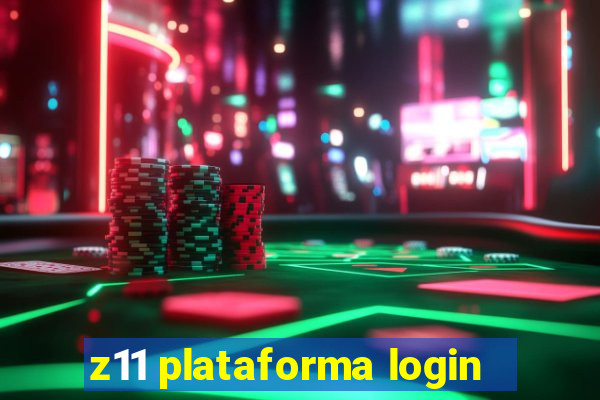 z11 plataforma login